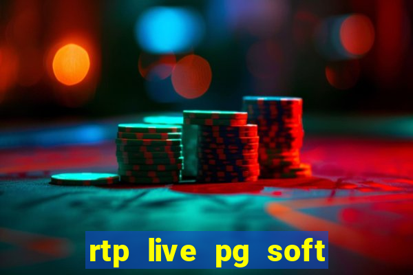 rtp live pg soft slot gacor jackpot taruhan77