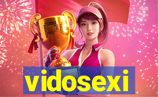 vidosexi