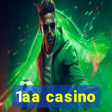 1aa casino