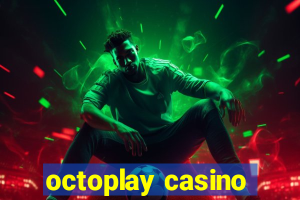 octoplay casino