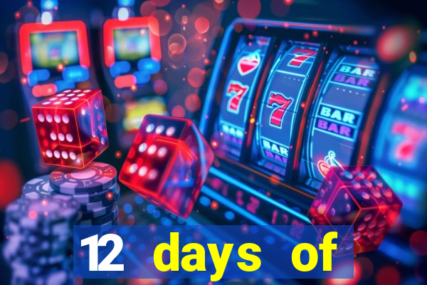 12 days of christmas casino promotion