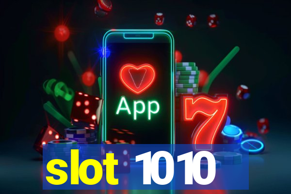 slot 1010