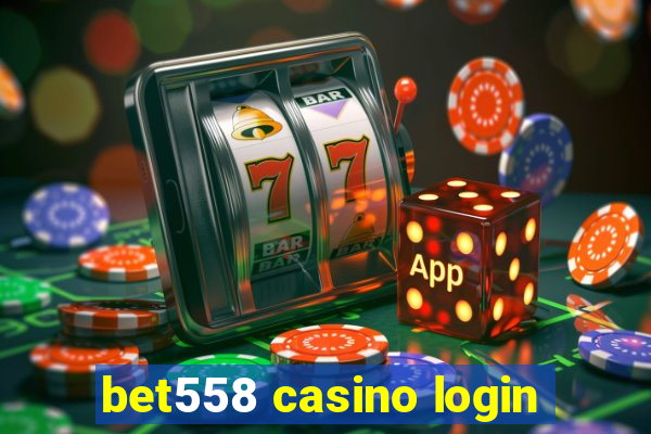 bet558 casino login