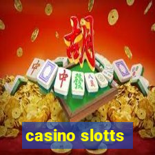 casino slotts