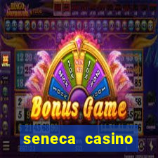 seneca casino niagara falls new york