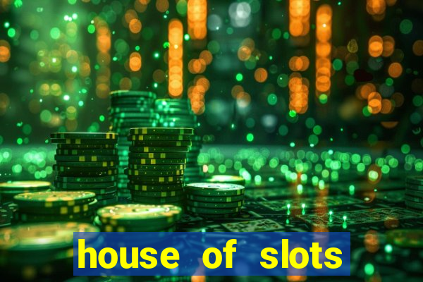 house of slots free coins