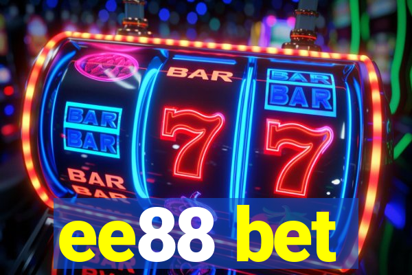 ee88 bet