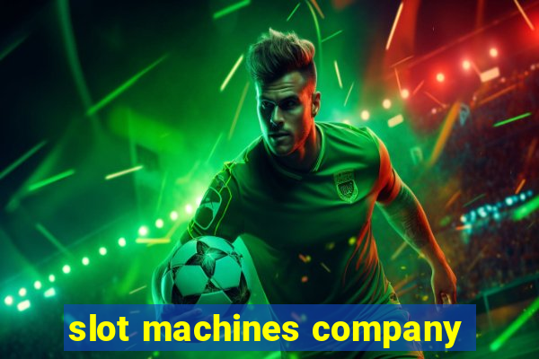 slot machines company