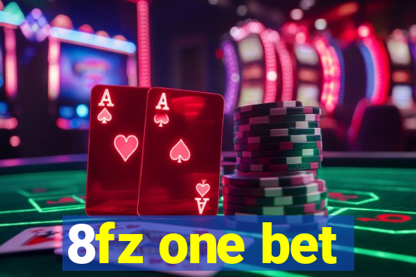 8fz one bet