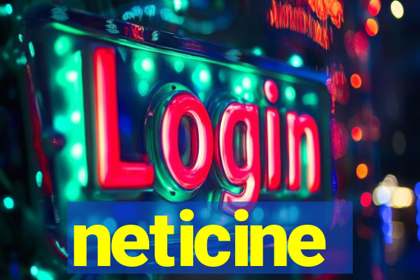 neticine