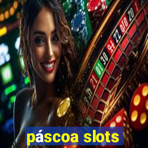 páscoa slots