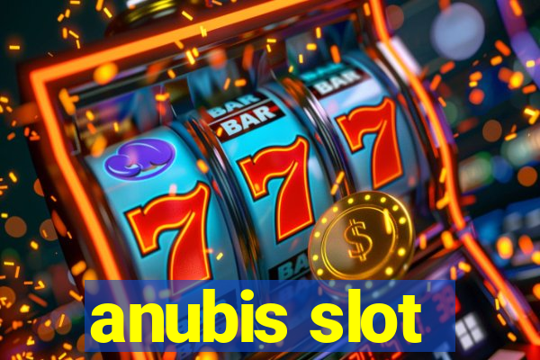 anubis slot