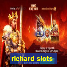 richard slots