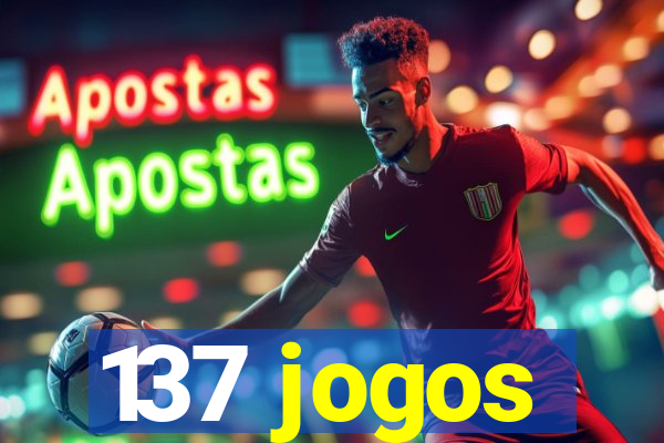 137 jogos