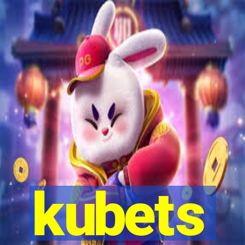 kubets