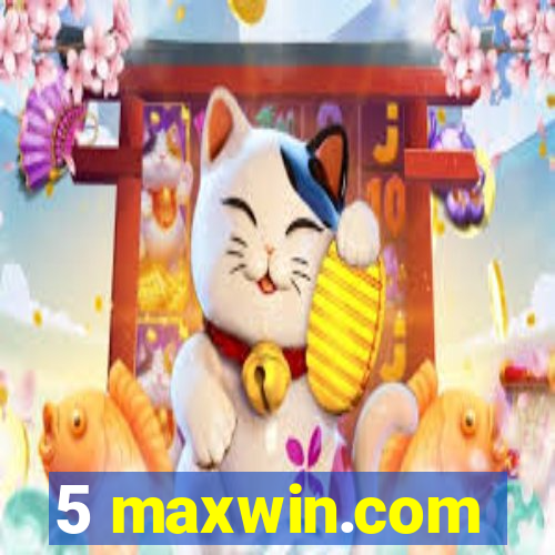 5 maxwin.com