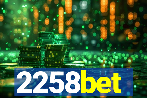 2258bet