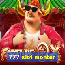 777 slot monter