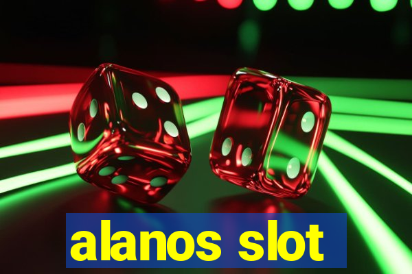 alanos slot