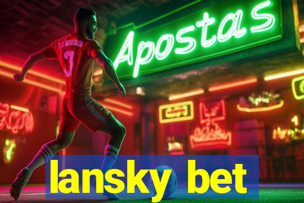 lansky bet