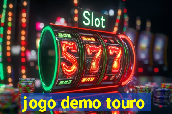 jogo demo touro