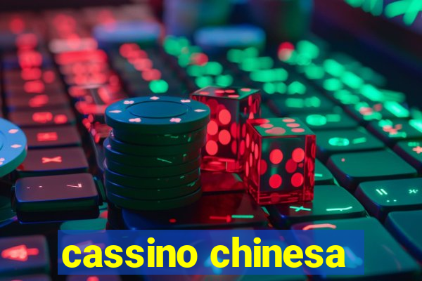 cassino chinesa