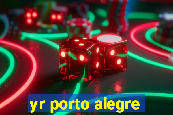 yr porto alegre