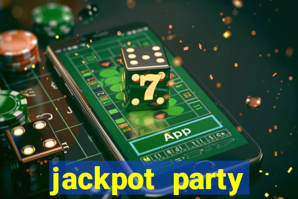 jackpot party casino slots 777 free slot machines