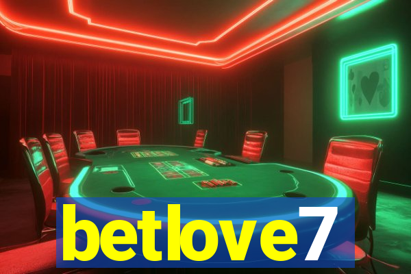 betlove7