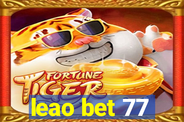 leao bet 77