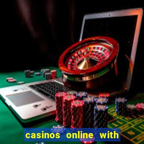 casinos online with real money