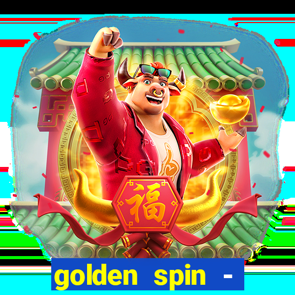 golden spin - slots casino