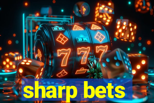 sharp bets