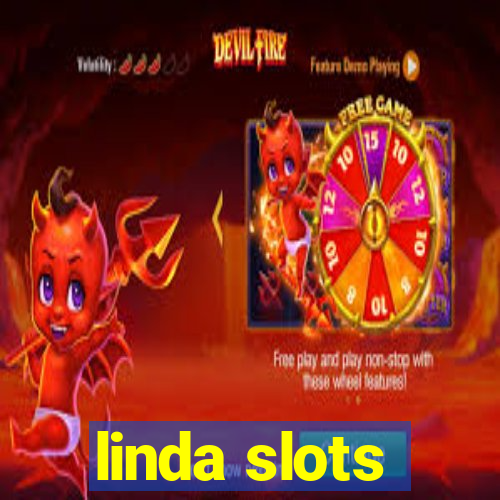 linda slots