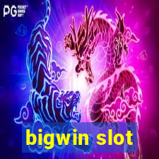 bigwin slot