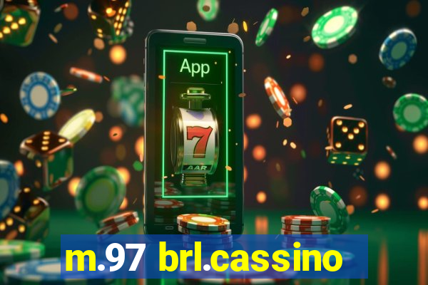 m.97 brl.cassino