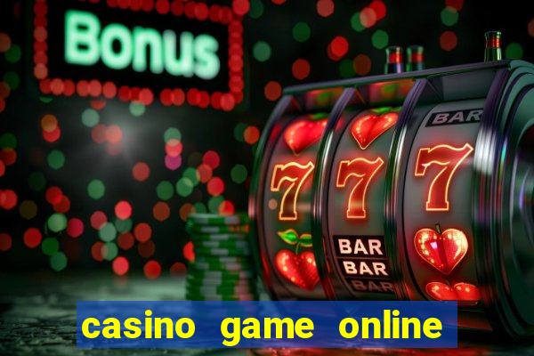 casino game online real money