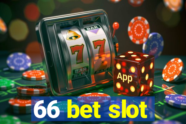 66 bet slot