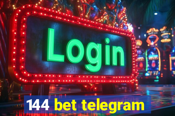 144 bet telegram