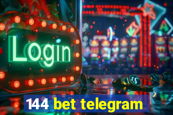 144 bet telegram