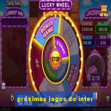 próximos jogos do inter