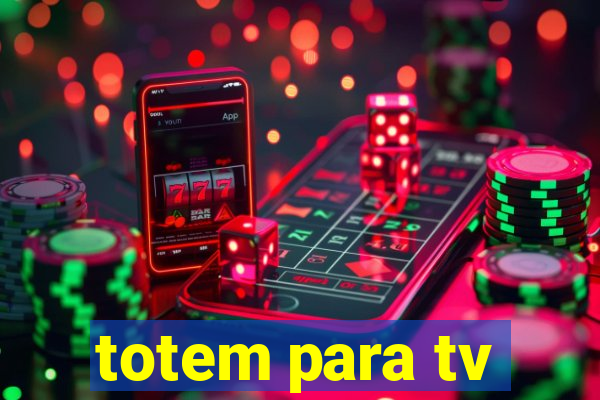 totem para tv