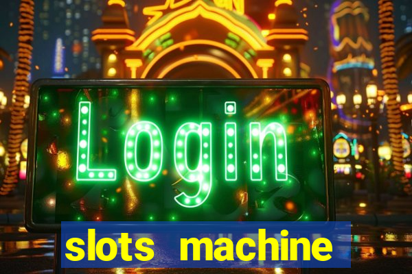 slots machine online for money