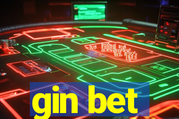 gin bet