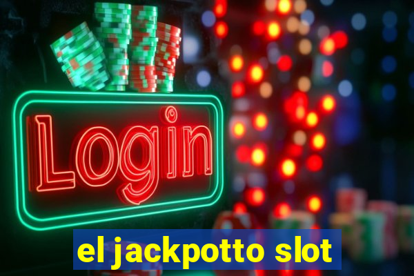 el jackpotto slot