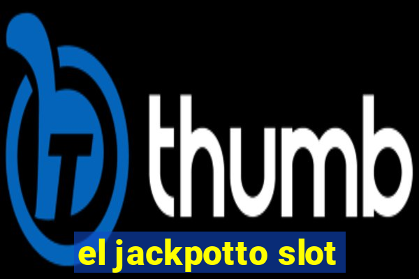 el jackpotto slot