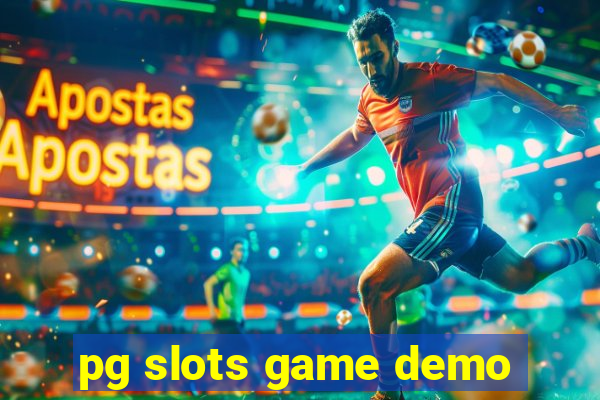 pg slots game demo