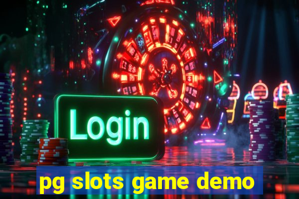 pg slots game demo