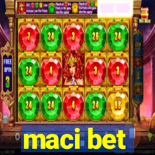 maci bet