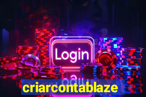 criarcontablaze